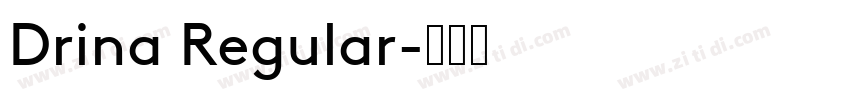Drina Regular字体转换